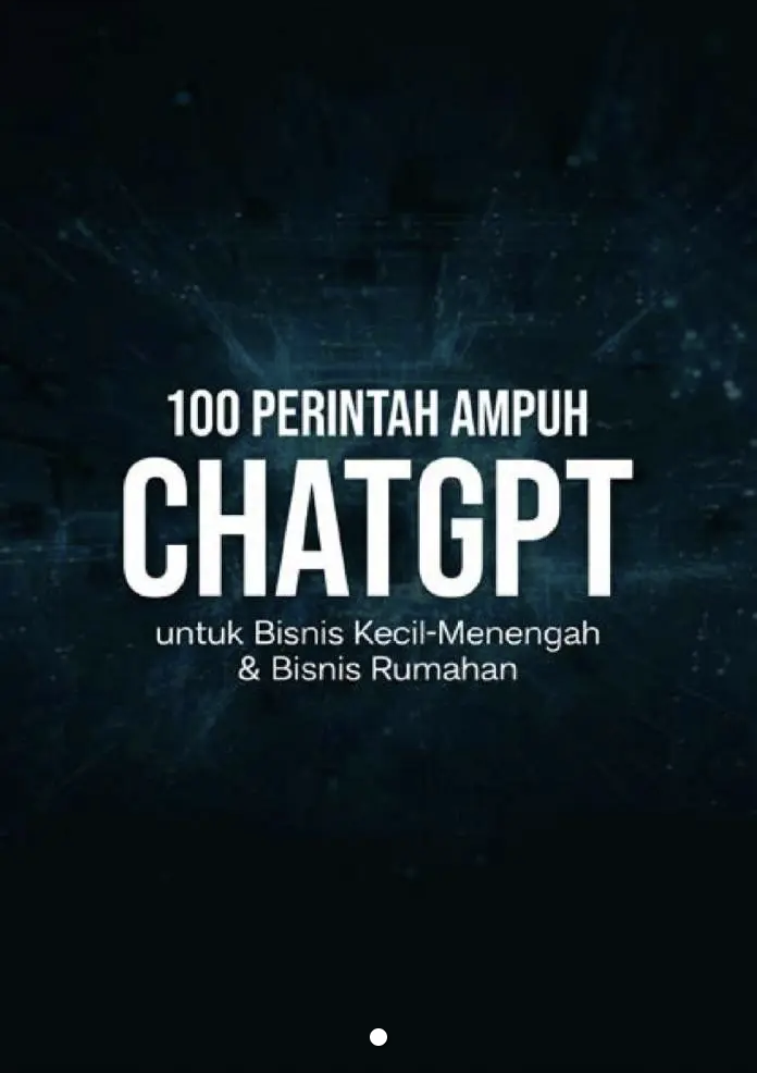 100 PERINTAH AMPUH CHATGPT UNTUK BISNIS KECIL, MENENGAH& BISNIS RUMAHAN