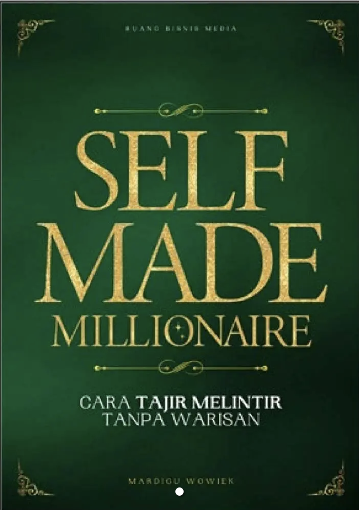 SELF MADE MILLIONAIRE